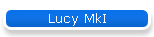 Lucy MkI